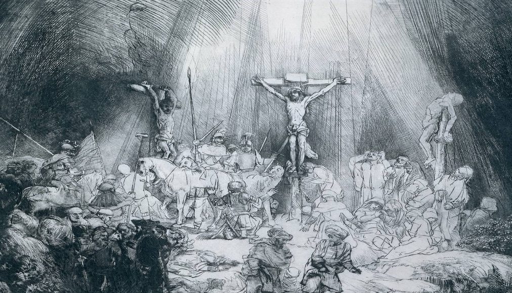 «Les Trois Croix», gravure réalisée par Rembrandt en 1653 «Les Trois Croix», gravure réalisée par Rembrandt en 1653 / Wikimedia Commons